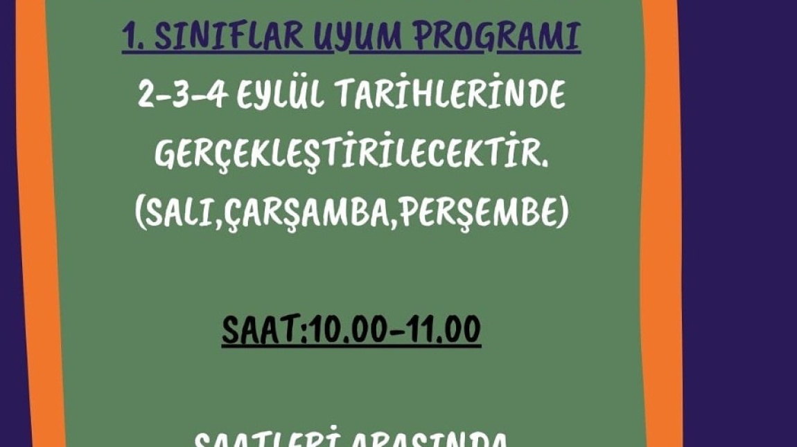 1.Sınıflar Uyum Programı